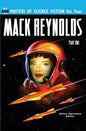 Masters of Science Fiction, Vol. Four: Mack Reynolds, Part One - Paperback