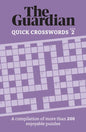 The Guardian Quick Crosswords 2: A Compilation of More Than 200 Enjoyable Puzzles - Paperback