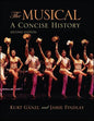 The Musical: A Concise History - Paperback