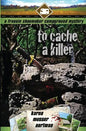 To Cache a Killer - Paperback