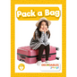 Pack a Bag - Library Binding