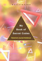My Book of Secret Codes. Password Journal Notebook - Paperback