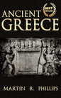 Ancient Greece: Discover the Secrets of Ancient Greece - Paperback