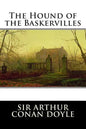 The Hound of the Baskervilles: A Sherlock Holmes Mystery - Paperback