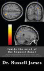 Inside the mind of the bequest donor: A visual presentation of the neuroscience and psychology of effective planned giving communication - Paperback