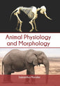 Animal Physiology and Morphology - Hardcover
