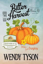 Bitter Harvest - Hardcover