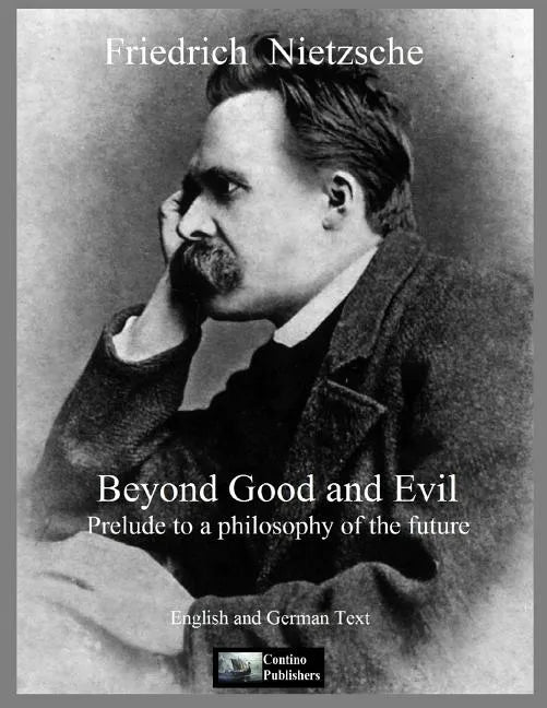 Beyond Good and Evil - Paperback