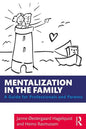 Mentalization in the Family: A Guide for Professionals and Parents - Paperback