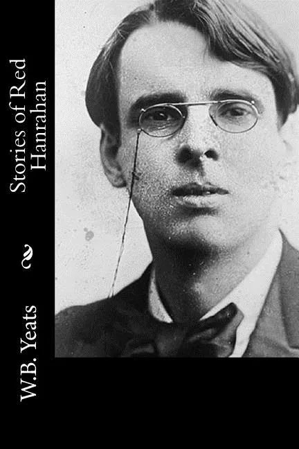 Stories of Red Hanrahan - Paperback