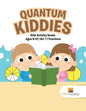 Quantum Kiddies: Kids Activity Books Ages 8-12 Vol -1 Fractions - Paperback