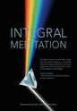 Integral Meditation: The Seven Ways to Self-realisation - Paperback