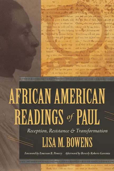 African American Readings of Paul: Reception, Resistance, and Transformation - Hardcover