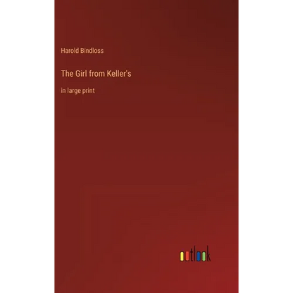 The Girl from Keller's: in large print - Hardcover