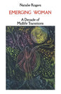Emerging Woman: A Decade of Midlife Transitions - Paperback
