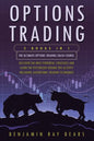 Options Trading: 2 Books 1 - The Ultimate Options Trading Crash Course. Discover The Most Powerful Strategies And Learn The Psychology - Paperback