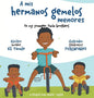 A mis hermanos gemelos menores - Hardcover