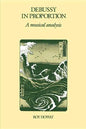 Debussy in Proportion: A Musical Analysis - Paperback