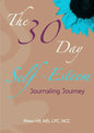 The 30 Day Self- Esteem Journaling Journey - Paperback