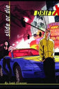 Slide or Die - Paperback