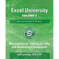 Excel University Volume 2 - Featuring Excel 2013 for Windows - Paperback