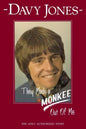 They Made a Monkee Out of Me - Paperback