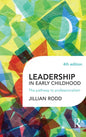 Leadership in Early Childhood: The pathway to professionalism - Paperback
