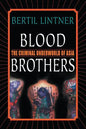 Blood Brothers: The Criminal Underworld of Asia - Paperback