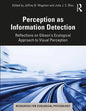 Perception as Information Detection: Reflections on Gibson's Ecological Approach to Visual Perception - Paperback