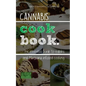 Cannabis Cookbook: The Essential Guide to Edibles and Cooking with Marijuana - Paperback