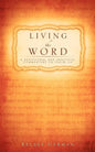 Living the Word - Paperback