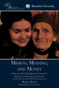 Mission, Meaning, and Money: : How the Joint Distribution Committee Became a Fundraising Innovator - Paperback
