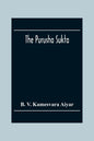 The Purusha Sukta - Paperback