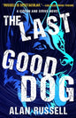 The Last Good Dog - Paperback