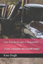 One Paycheck and A Housewife: Home economics on a small budget - Paperback