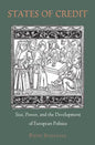 States of Credit: Size, Power, and the Development of European Polities - Paperback