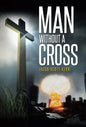 Man Without A Cross - Hardcover