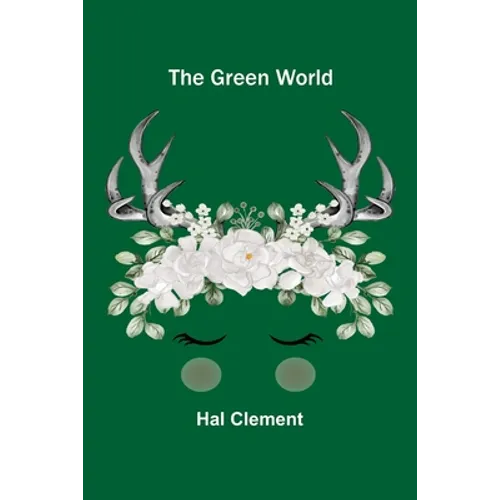 The Green World - Paperback
