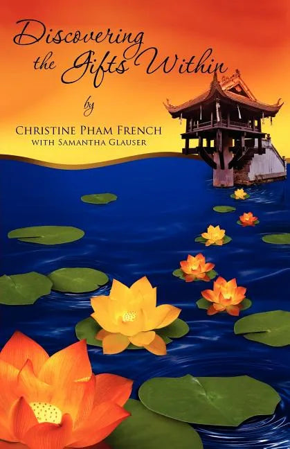 Discovering the Gifts Within - Paperback