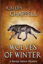 Wolves of Winter: A Navajo Nation Mystery - Paperback
