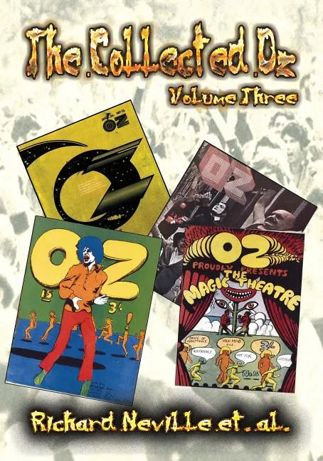 The Collected Oz Volume Three - Paperback