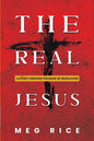 The Real Jesus: A Study Through the Book Of Revelation - Paperback