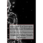 Hécate: La Luz que ilumina las Sombras.: Del Mito a la Experiencia - Paperback