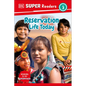DK Super Readers Level 3 Reservation Life Today - Hardcover