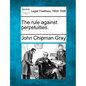The rule against perpetuities. - Paperback