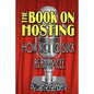 The Book on Hosting: How Not to Suck as an Emcee - Paperback