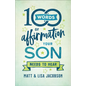 100 Words of Affirmation Your Son Needs to Hear - Hardcover