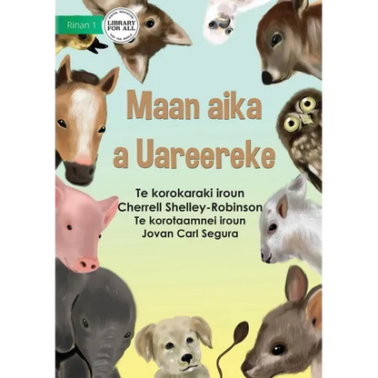 Baby Animals - Maan aika a Uareereke (Te Kiribati) - Paperback