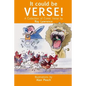 It Could Be Verse: A Collection of Comic Poems - Paperback