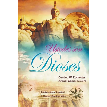 ¡Ustedes son Dioses! - Paperback